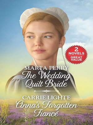 cover image of The Wedding Quilt Bride / Anna's Forgotten Fiancé